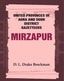 United Provinces of Agra and Oudh District Gazetteers: Mirzapur Vol. XXXVI - Gyan Books