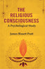 The Religious Consciousness: A Psychological Study - Gyan Books