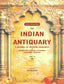The Indian Antiquary a Journal of Oriental Research in Archeology, History, Literature, Languages, Folklore: Vol. XI. 1882 11th - Gyan Books