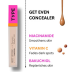 Type Beauty Get Even Concealer - Frappe 15