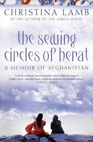 The Sewing Circles of Herat: My Afghan Years Hover Image