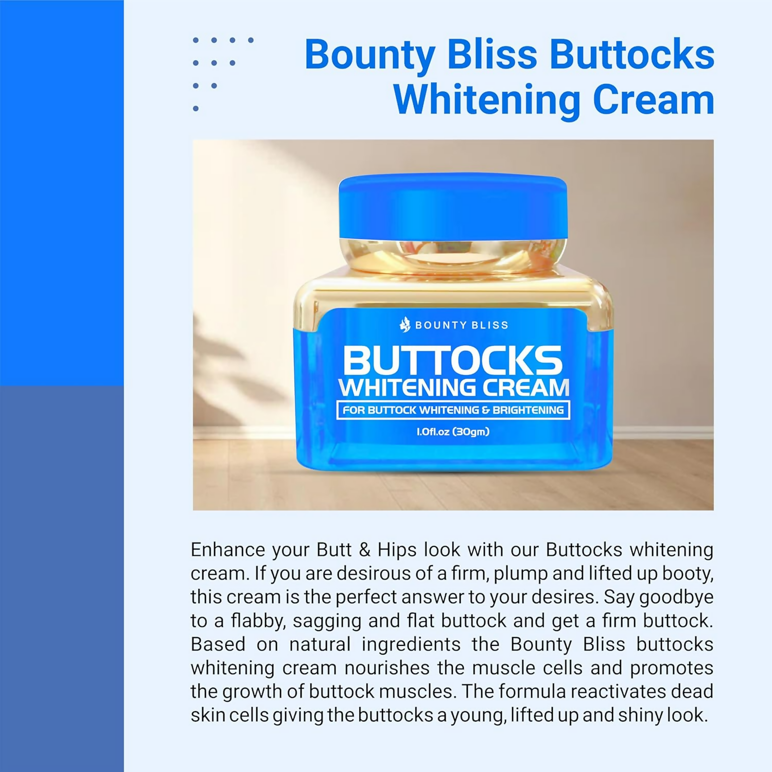 Bounty Bliss Buttlock Whitening Cream