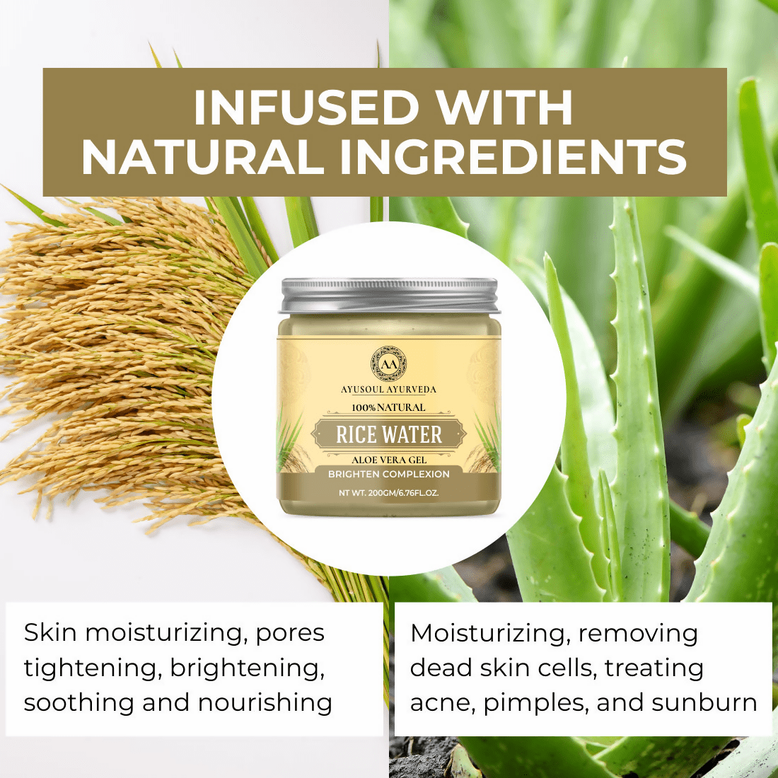 Ayusoul Ayurveda Rice Water Aloe Vera Gel For Body Skin Treatment