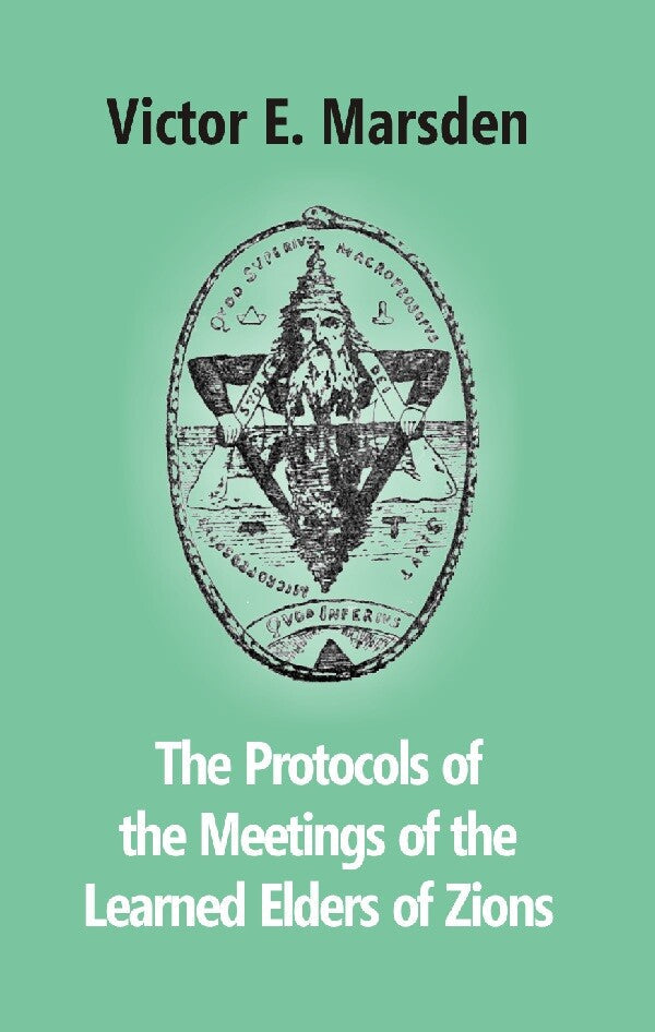 The Protocols of the Meetings of the Learned Elders of Zions - Gyan Books