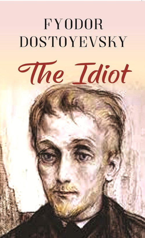 The Idiot - Gyan Books Hover Image