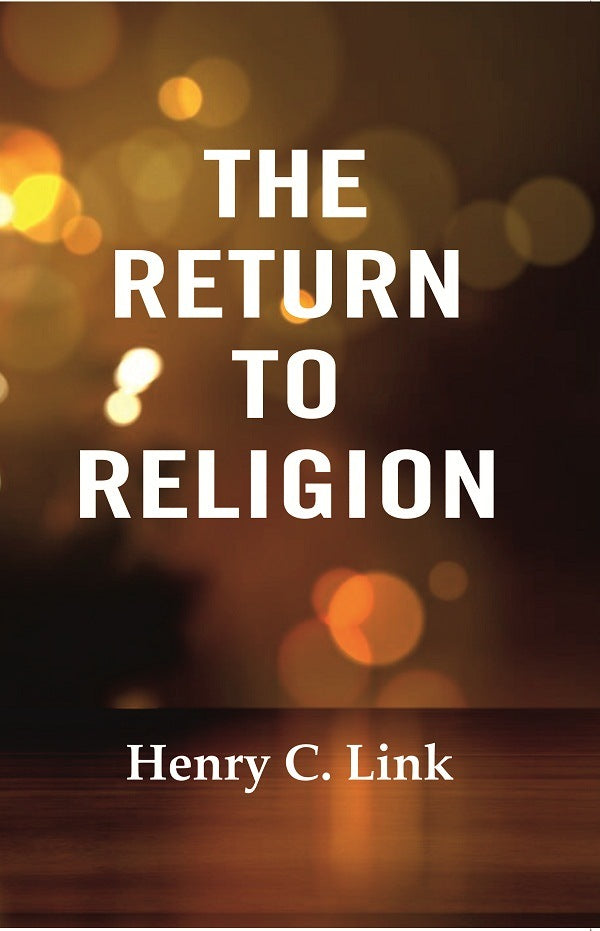 The Return to Religion - Gyan Books