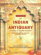 The Indian Antiquary a Journal of Oriental Research in Archeology, History, Literature, Languages, Folklore: Vol. XLIII. 1914 43rd - Gyan Books