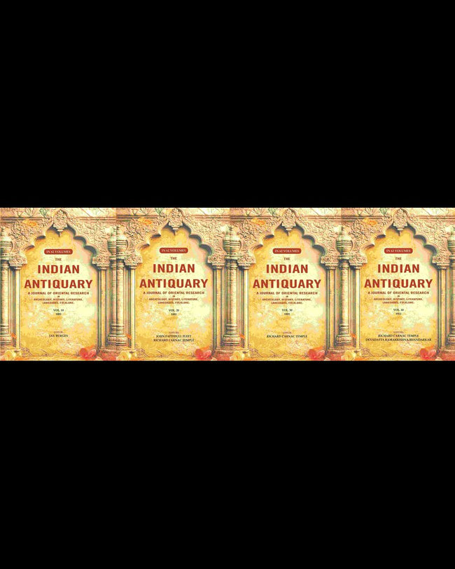 The Indian Antiquary a Journal of Oriental Research in Archeology, History, Literature, Languages, Folklore - Gyan Books Main Image