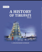 A History of Tirupati 2nd - Gyan Books