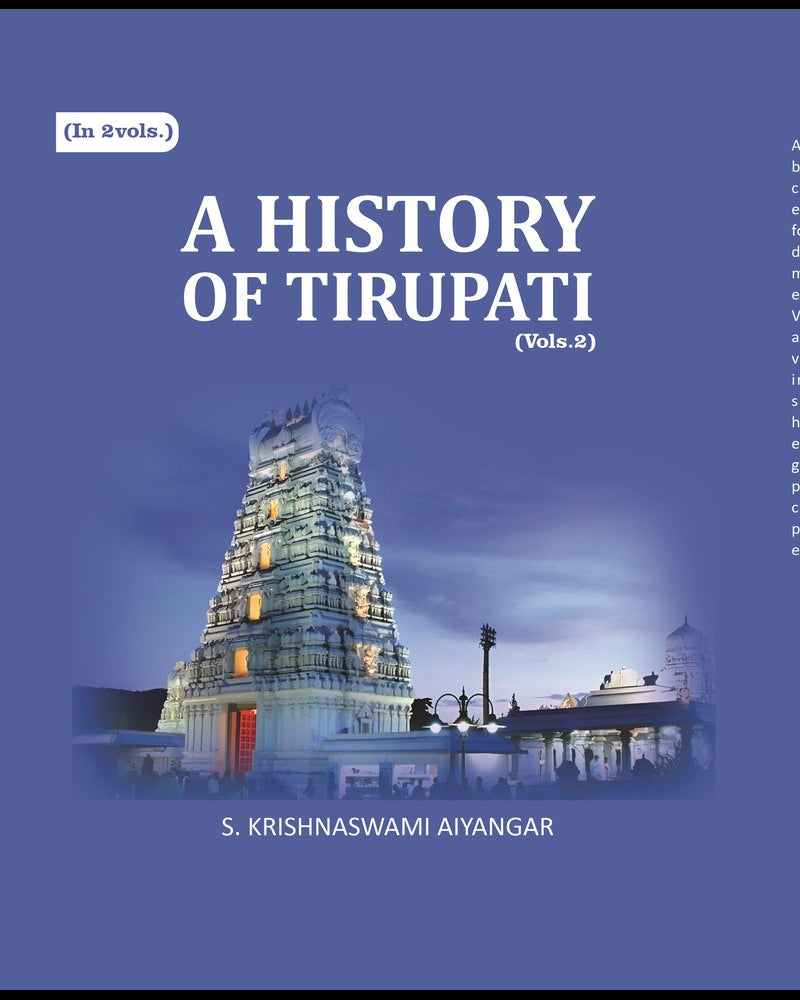 A History of Tirupati 2nd - Gyan Books
