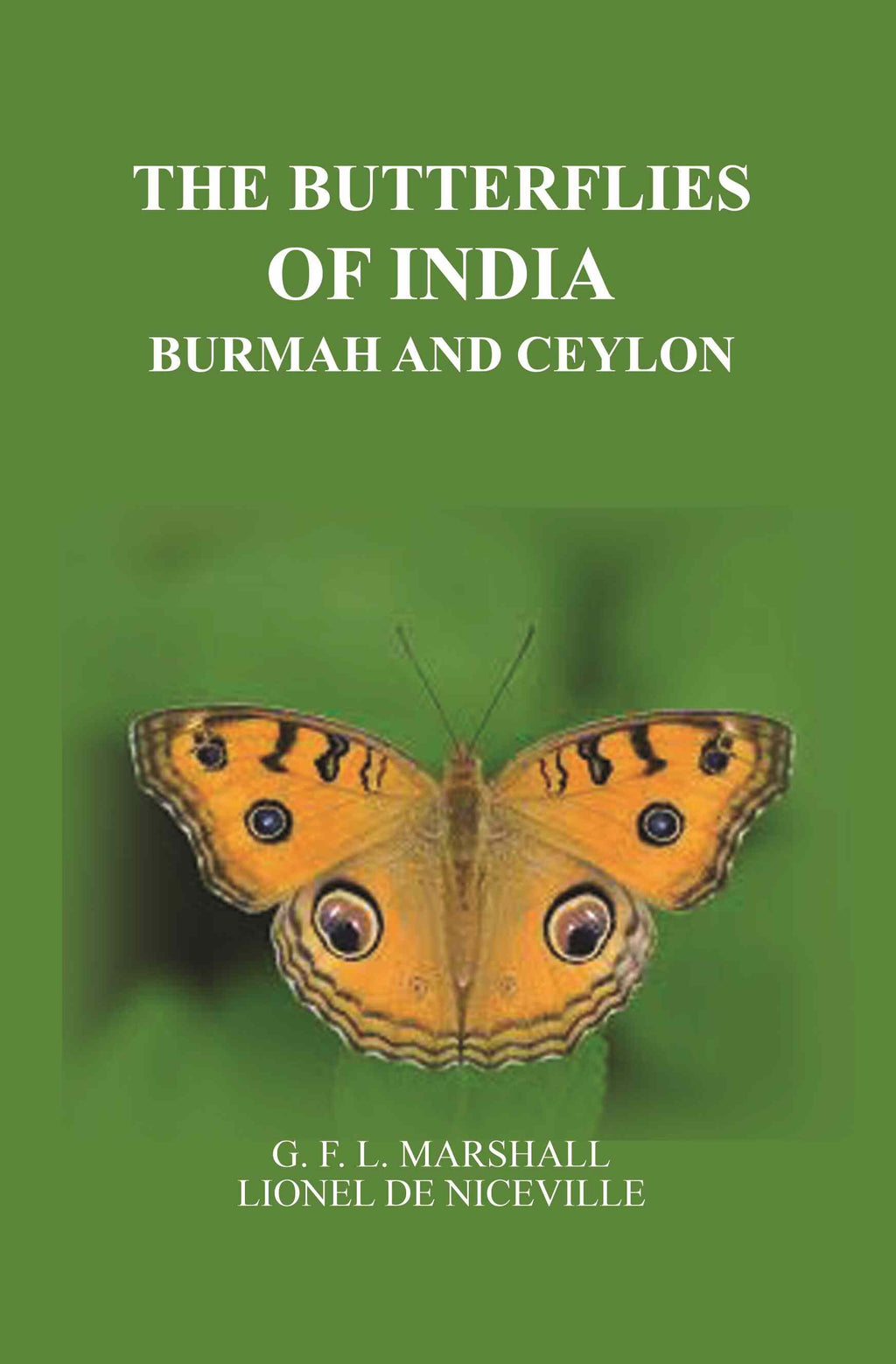 The Butterflies of India, Burmah and Ceylon - Gyan Books