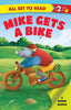 All set to Read A Phonics Reader Mike Gets a Bike - Om Books