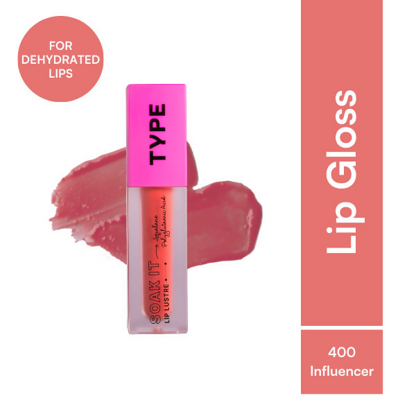 Type Beauty Soak It Lip Luster - Influencer 400 Main Image