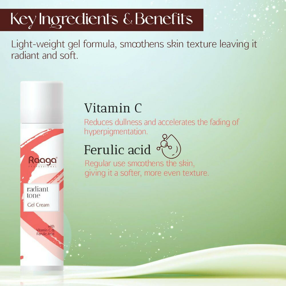 Raaga Professional Radiant Tone Gel Cream With Vitamin C And Ferulic Acid
