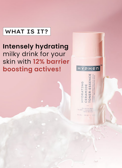 Hyphen By Kriti Sanon 7% Ceramides-Nmf Milky Toner Essence With 5% Glass Skin Blend Of Rice Water Snow Mushroom & Oatmeal