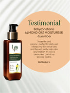 Life Purified Bahyasnehana Almond Oat Moisturiser - Body Lotion - Cucumber