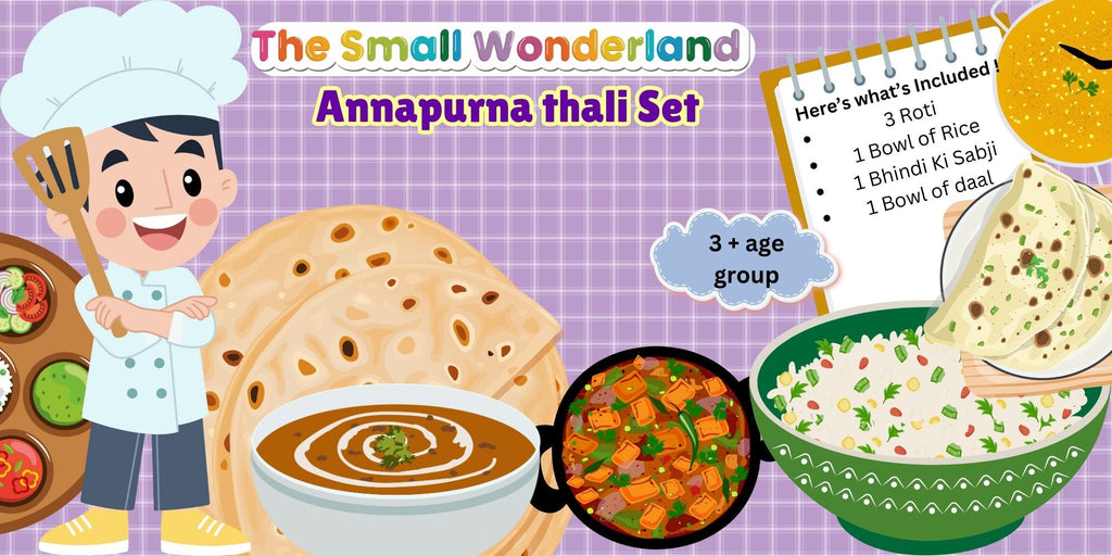 The Small Wonderland Annapurna Thali Pretend Play Set -Roti,Daal ,Rice ,bhindi ki sabji - Indian Food Inspired Pretend Play toys
