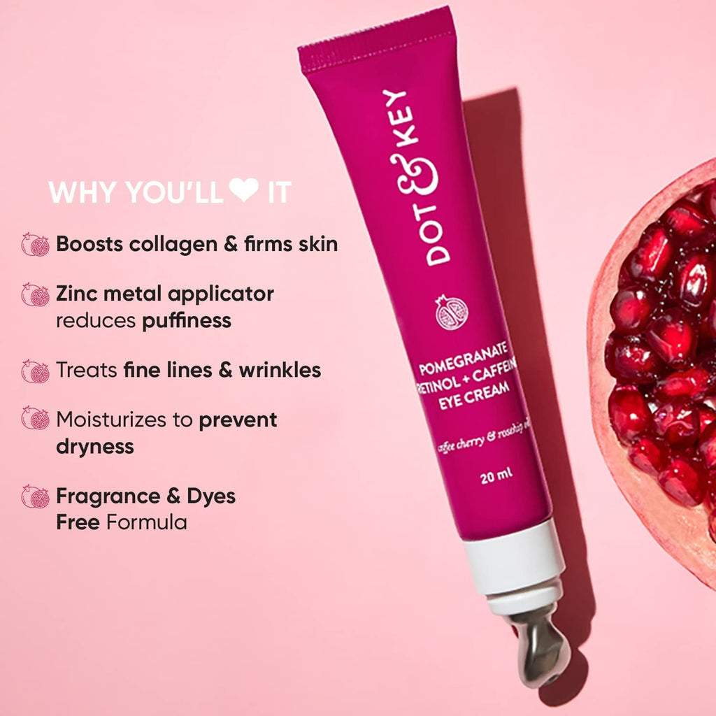 Dot & Key Pomegranate + Caffeine Retinol Eye Cream