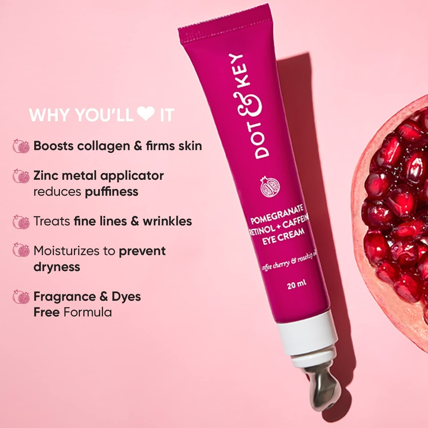 Dot & Key Pomegranate + Caffeine Retinol Eye Cream