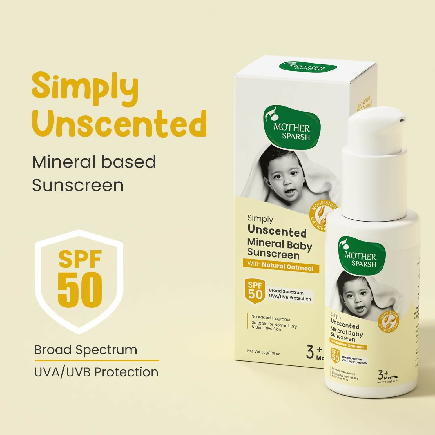Mother Sparsh Simply Unscented Mineral Baby Sunscreen with Natural Oatmeal, with SPF 50 & UVA/UVB Protection