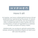 Hyphen By Kriti Sanon CSM (Cleanser, Serum, Moisturizer) Normal to Dry Skin Combo