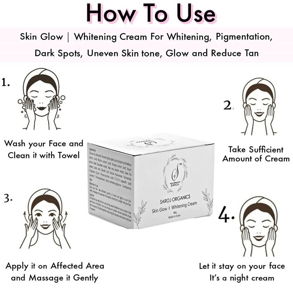 Saroj organics Skin glow and Whitening Cream